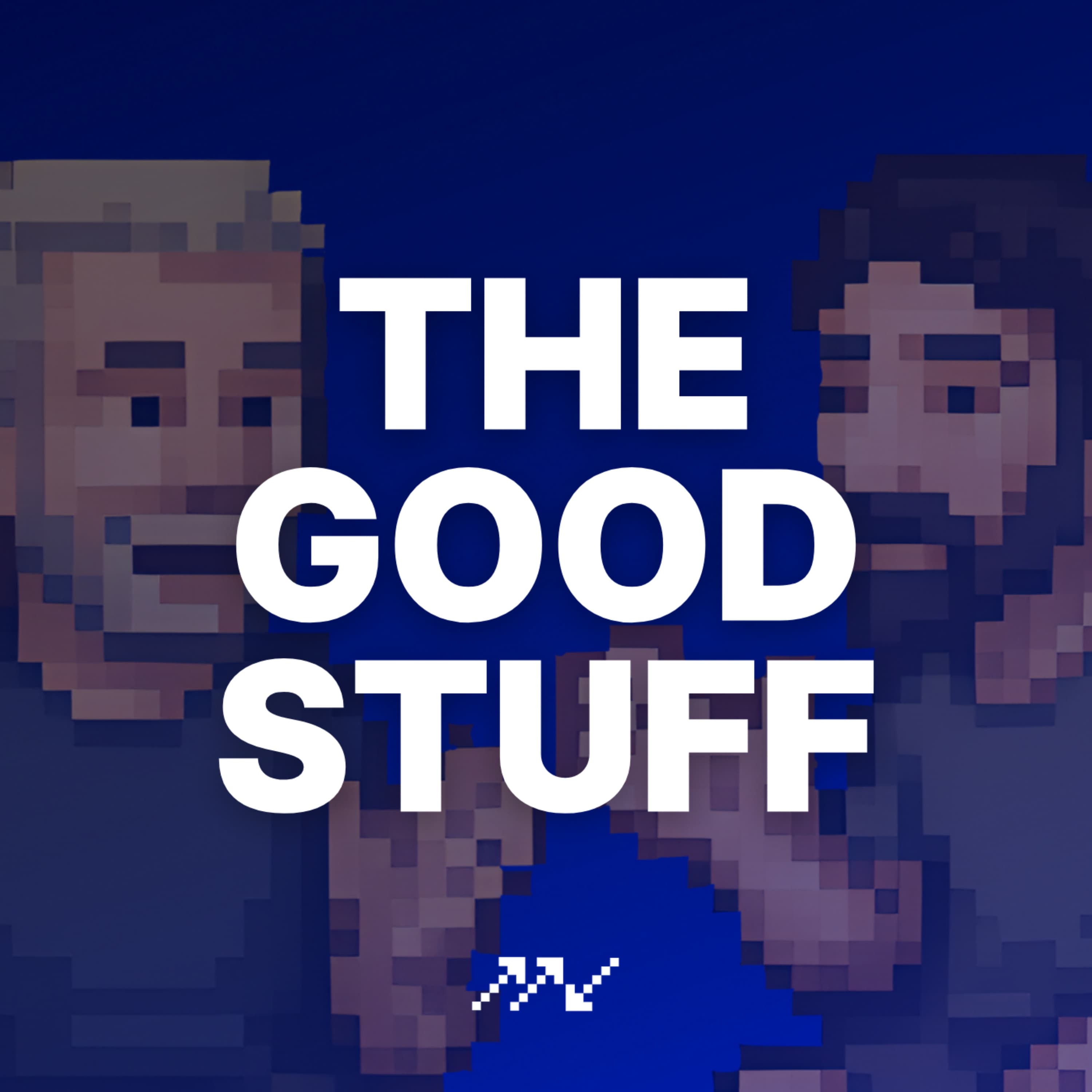 Good Stuff Podcast